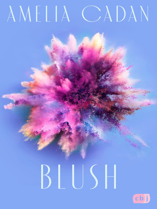 Title details for Blush by Amelia Cadan - Available